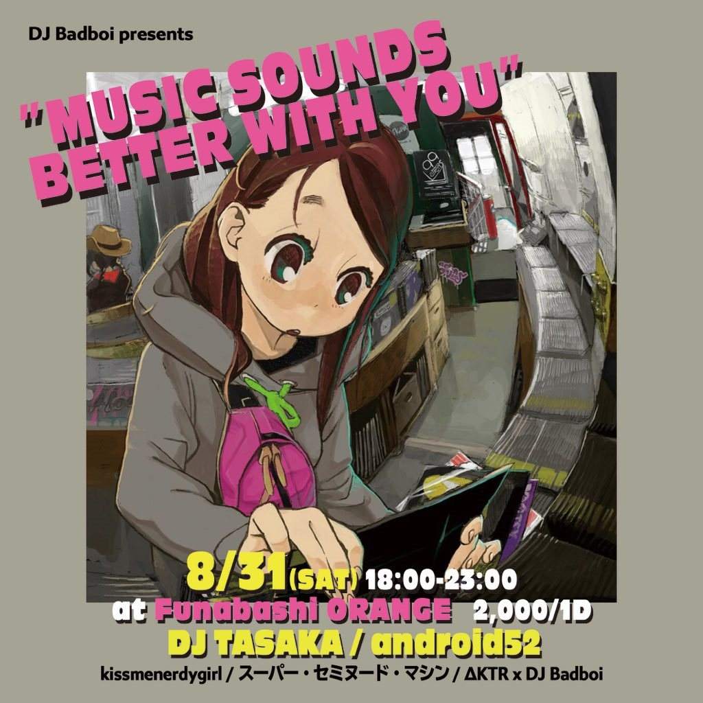 'Music Sounds Better with you' - フライヤー表