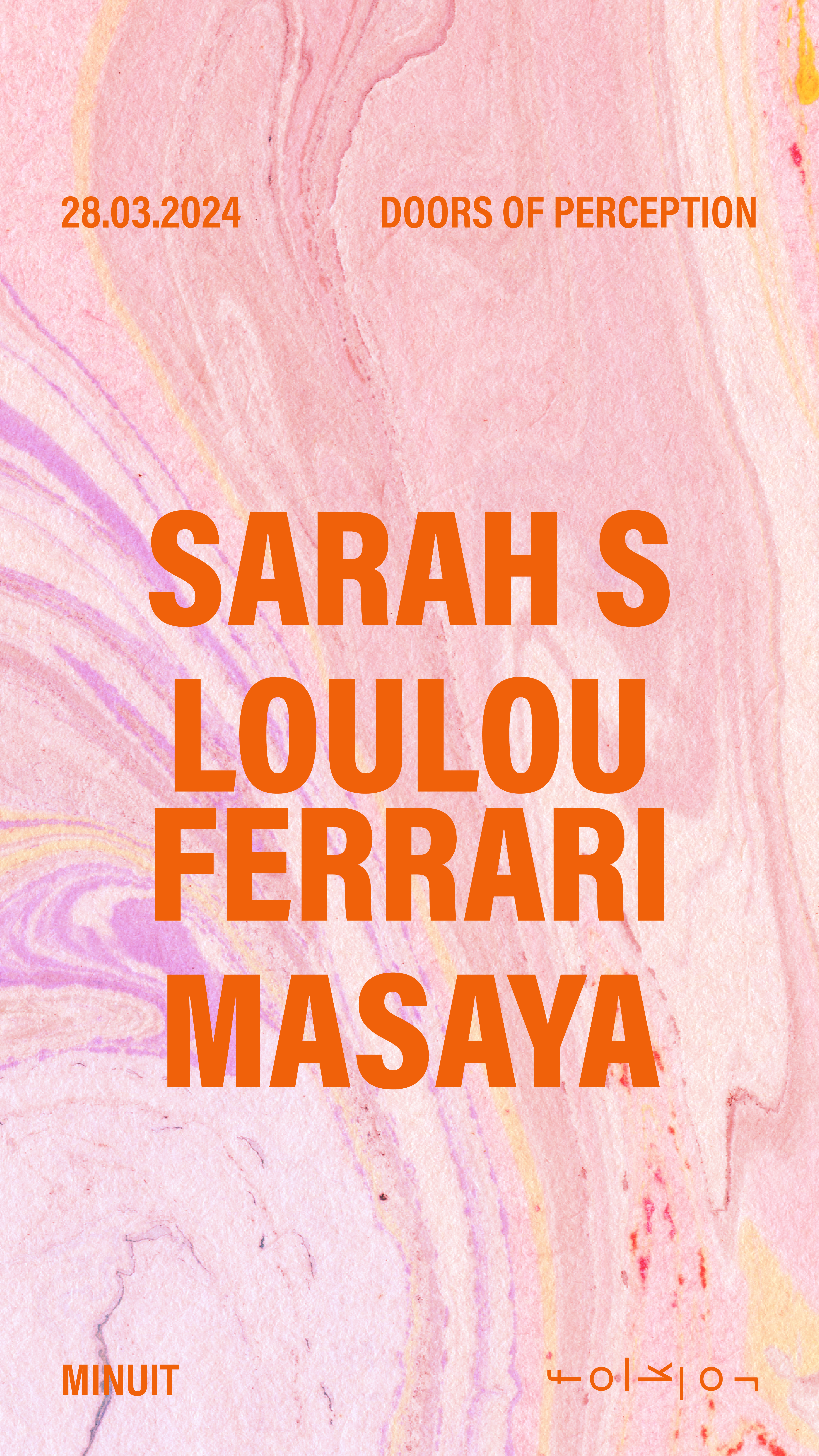 Doors Of Perception /// Sarah S - Loulou Ferrari - Masaya - フライヤー表