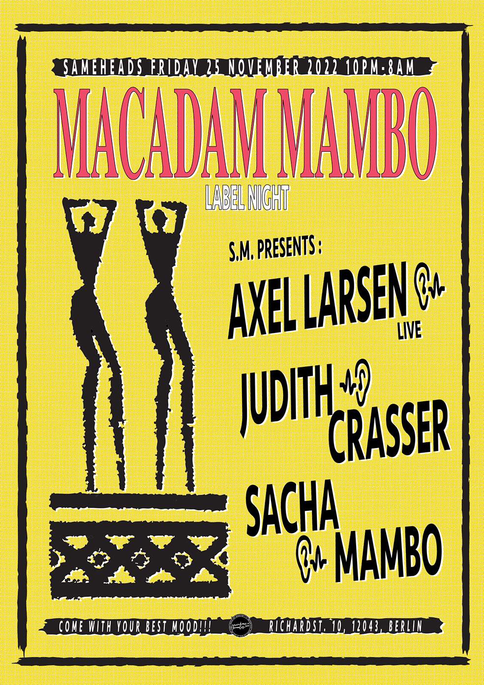 Macadam Mambo presents Alex Larsen LIVE, Judith Crasser, Sacha Mambo en ...