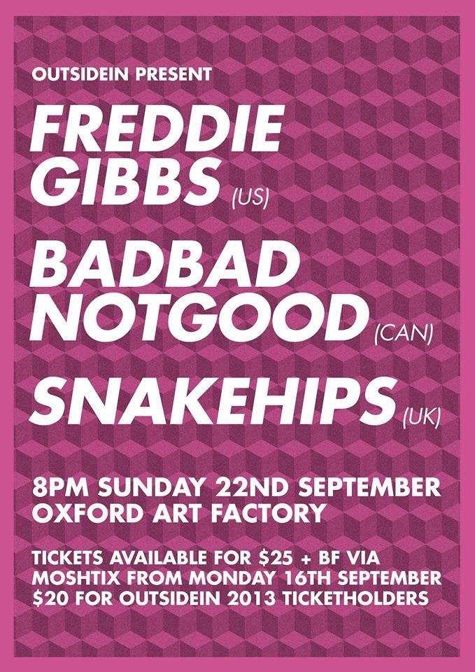 OutsideIn Festival presents Freddie Gibbs, BadBadNotGood, Snakehips - Página frontal