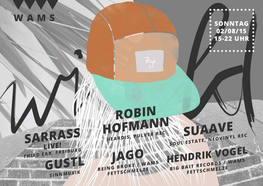 Wild am Sonntag mit Robin Hofmann, Sarrass & Suaave - フライヤー表