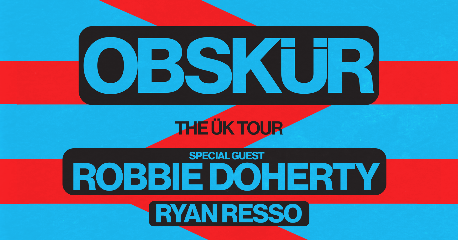 Konnekt present... Obskür // + Special Guest Robbie Doherty // Ryan ...