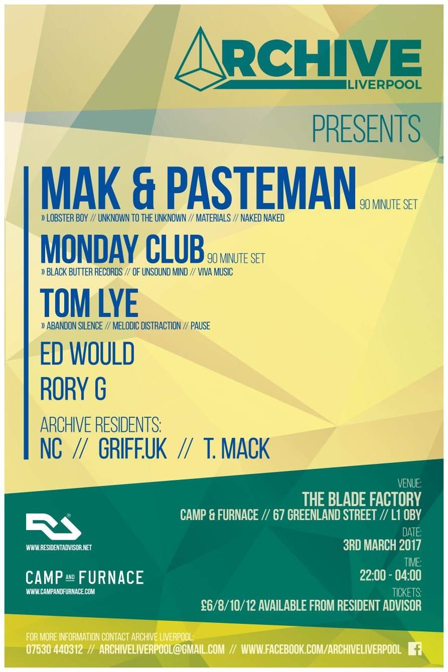 Archive presents: Mak & Pasteman with Monday Club + Support - Página frontal