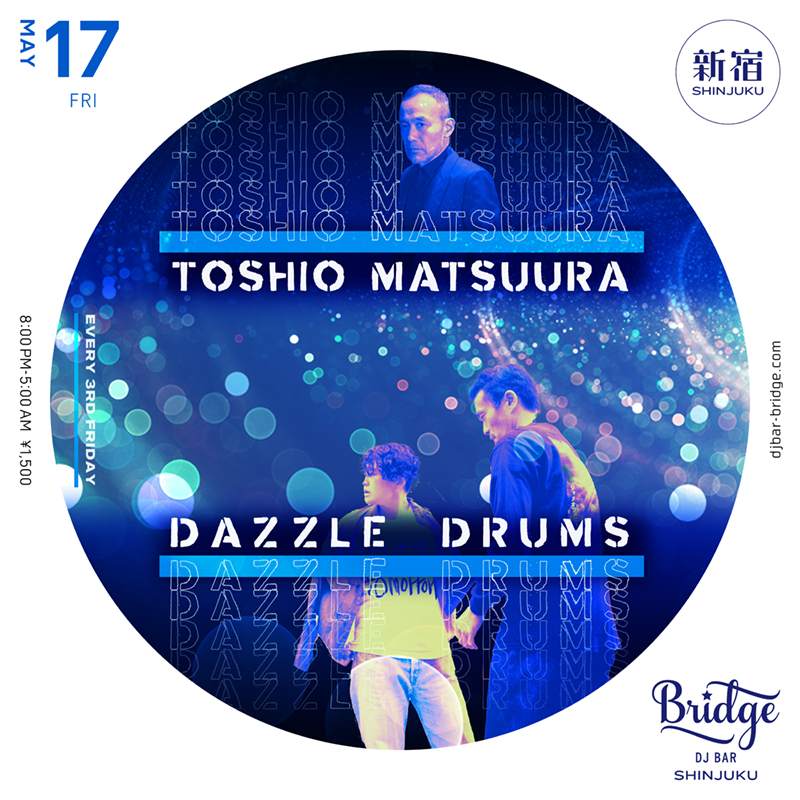 Toshio Matsuura & Dazzle Drums - フライヤー表