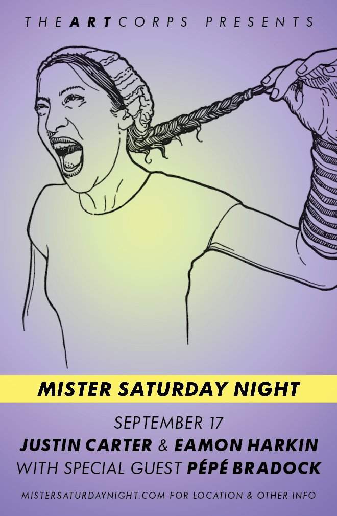 Mister Saturday Night with Eamon Harkin, Justin Carter & Pepe Bradock - フライヤー裏