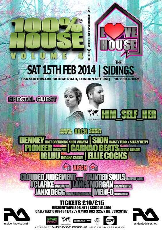 100% House Vol 4 x Lovehouse Valentines Party with Him_self_her (Crosstown Rebels) - フライヤー裏