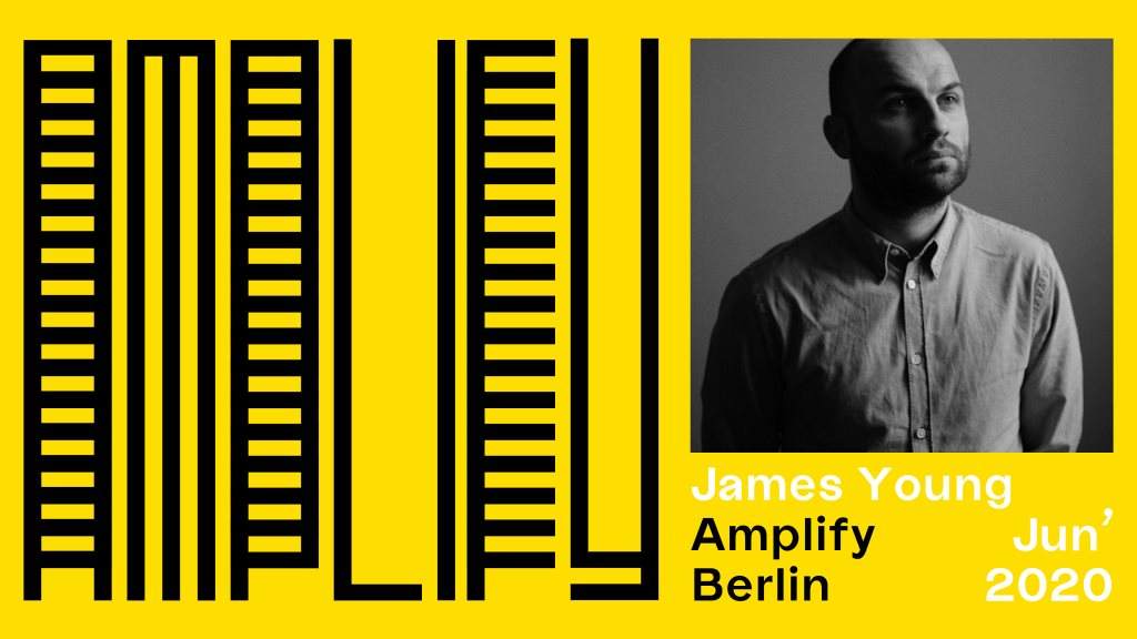 Amplify Berlin 19: James Young, Bodyverse, Sable *Showcase Postponed* - Página frontal