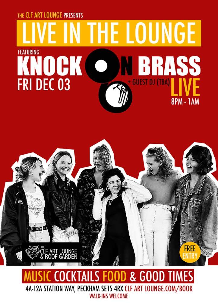 Knock On Brass (Live In The Lounge) and Guest DJ (TBA) - フライヤー裏