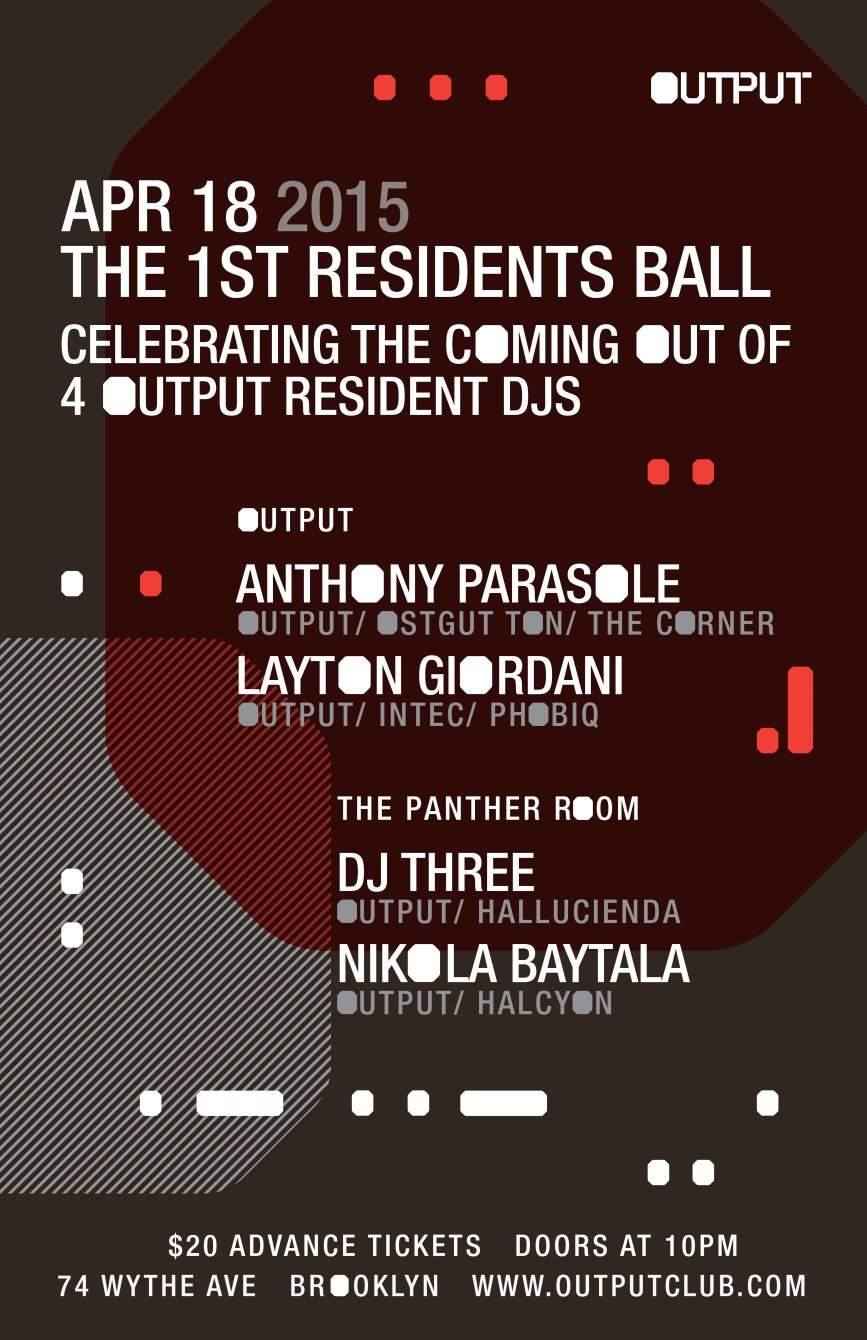 The 1st Residents Ball: Anthony Parasole/ Layton Giordani/ DJ Three/ Nikola Baytala/ - フライヤー表