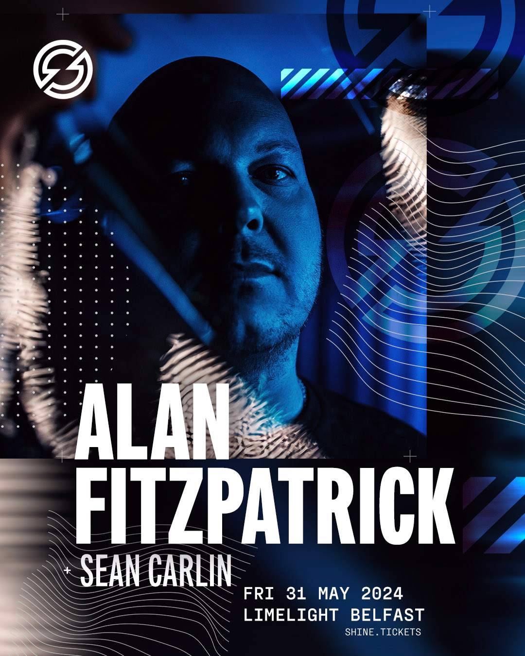 SHINE - Alan Fitzpatrick + Sean Carlin at The Limelight, Belfast