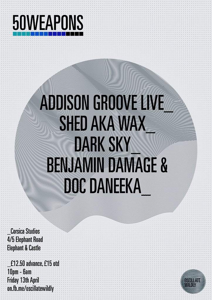 Oscillate Wildly & 50weapons presents: Addison Groove Album Launch - Página trasera