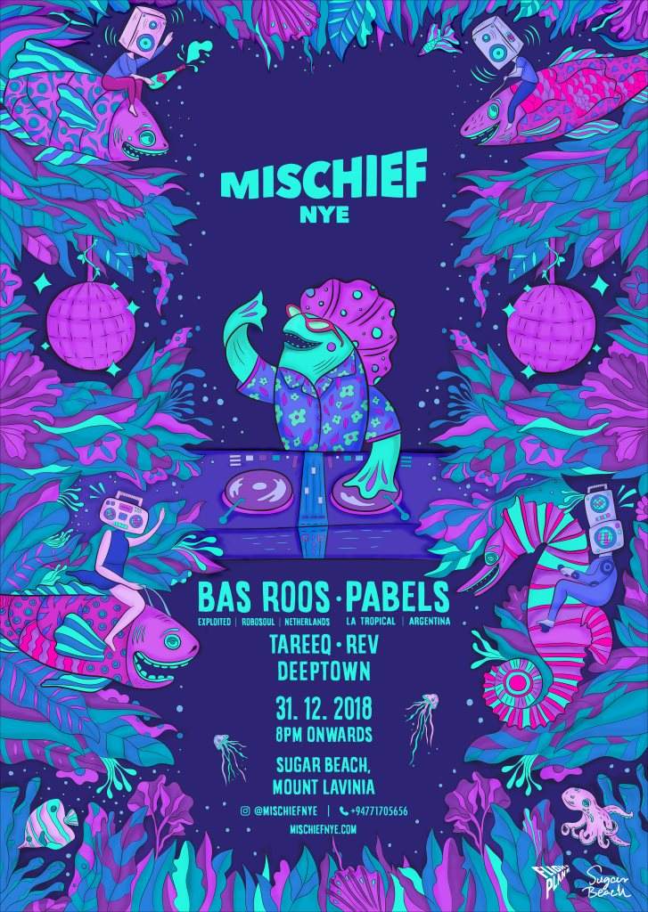 Mischief NYE with Bas Roos & Pabels - フライヤー表