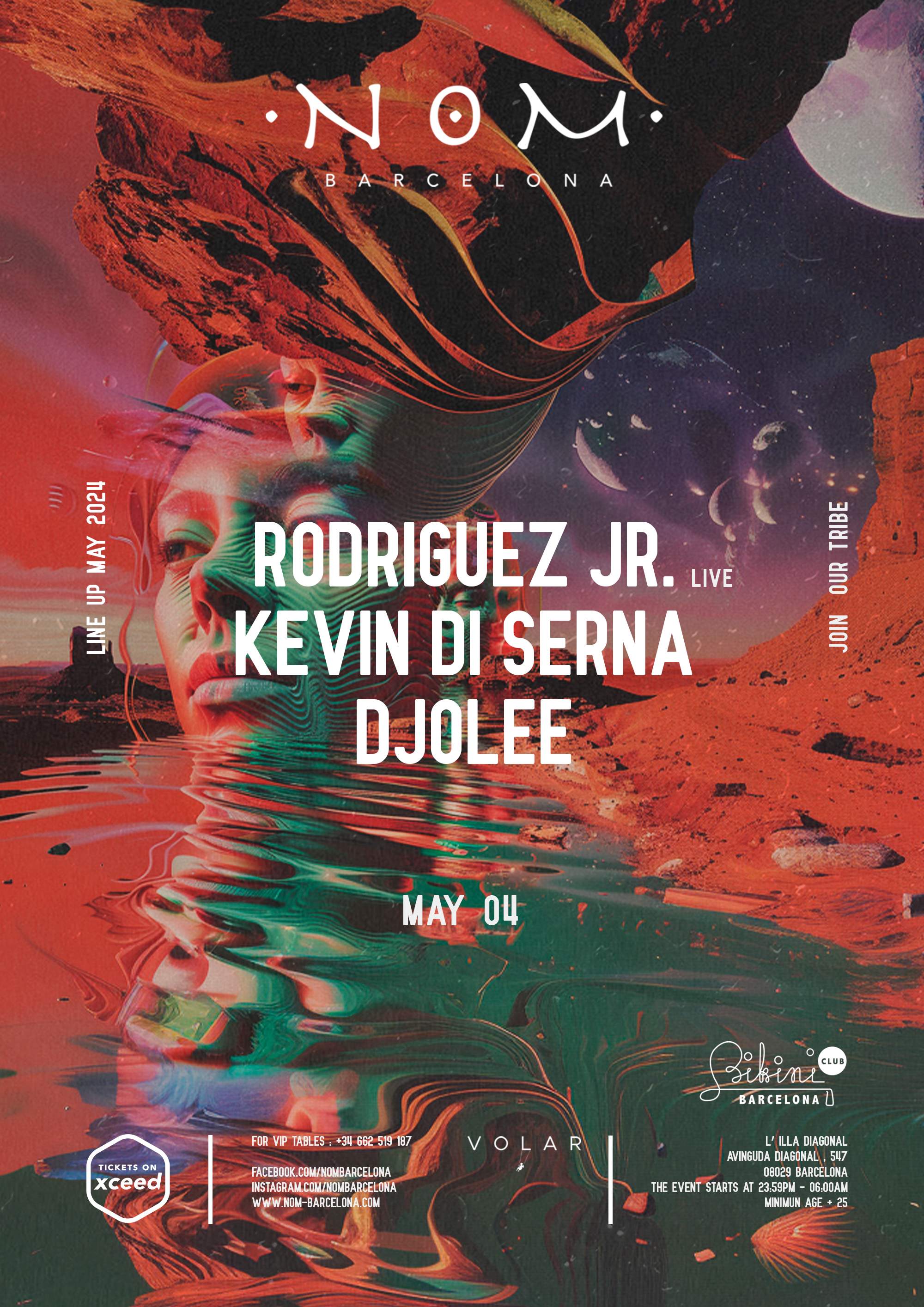 Nom pres: Rodriguez Jr. (Live), Kevin Di Serna, Djolee - フライヤー表