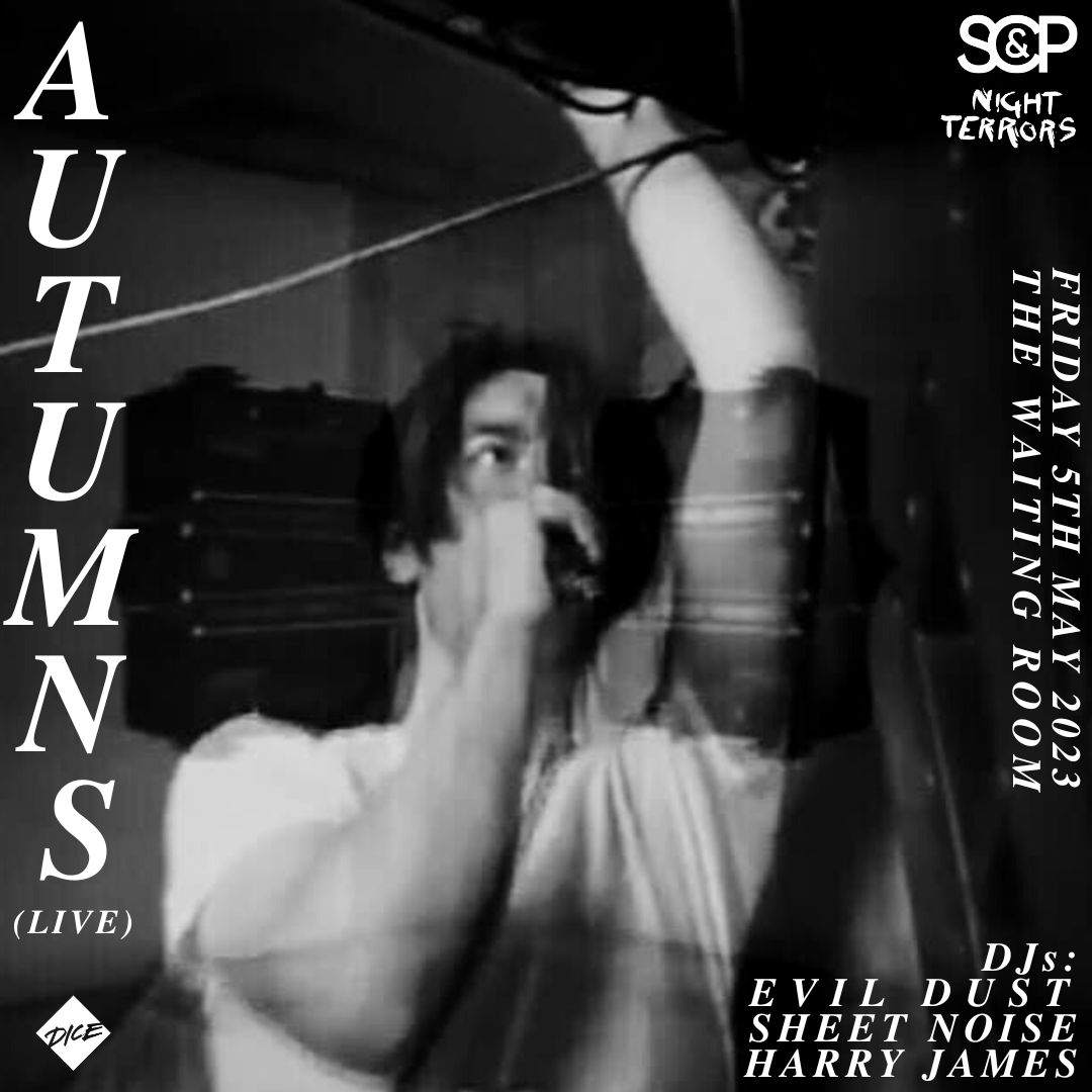 SC&P: Autumns (Live) + Evil Dust + Sheet Noise + Harry James - フライヤー表