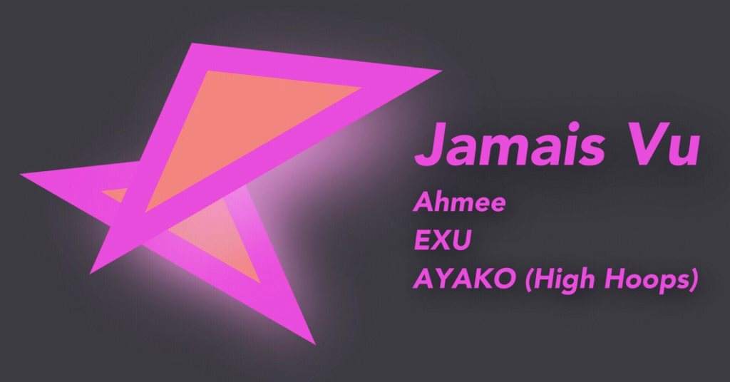 Jamais Vu presents Ahmee / EXU / Ayako (High Hoops) - Página trasera