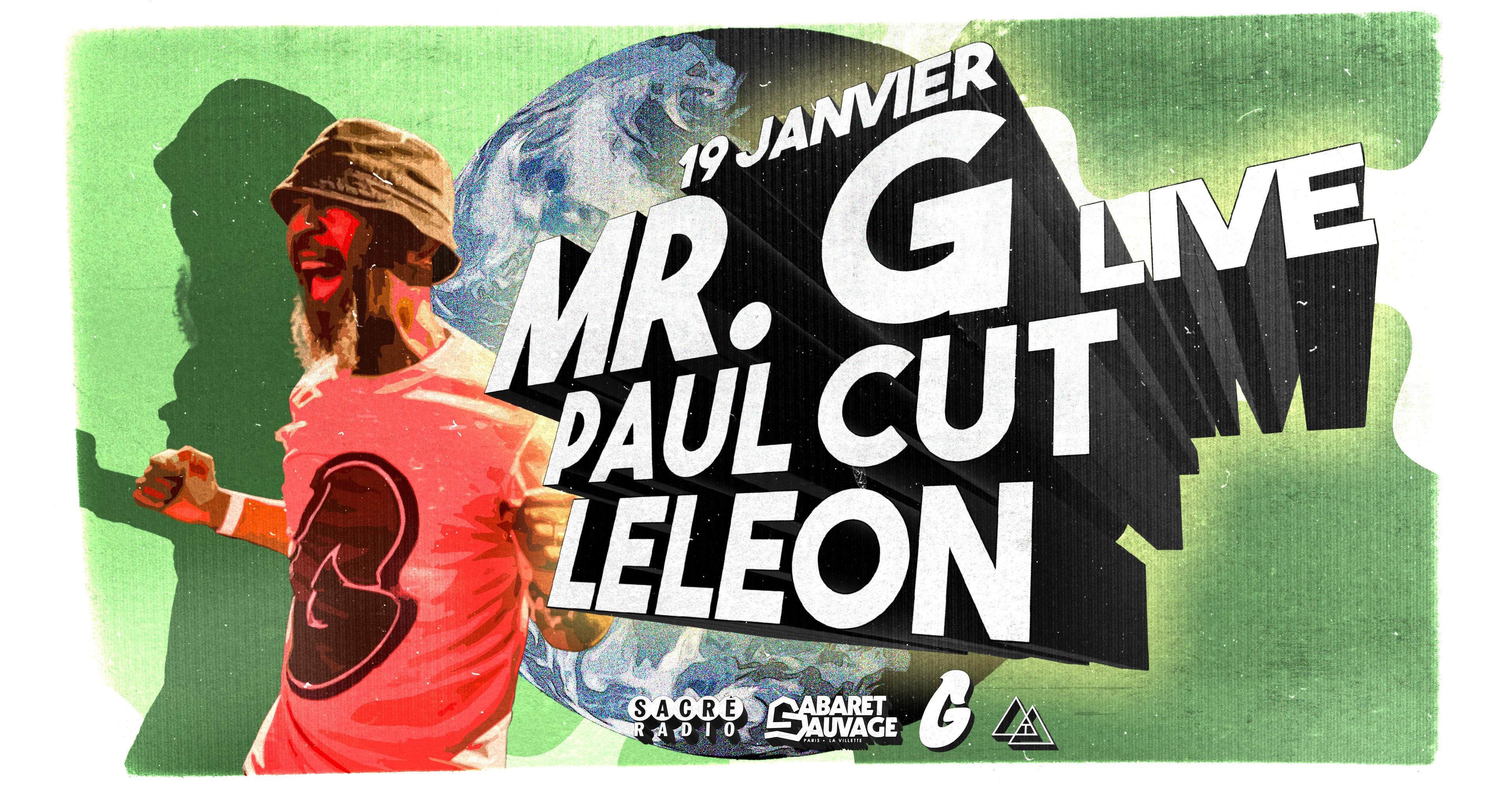 Sacré Radio présente Mr G live, Paul Cut & LeLeon - Página frontal