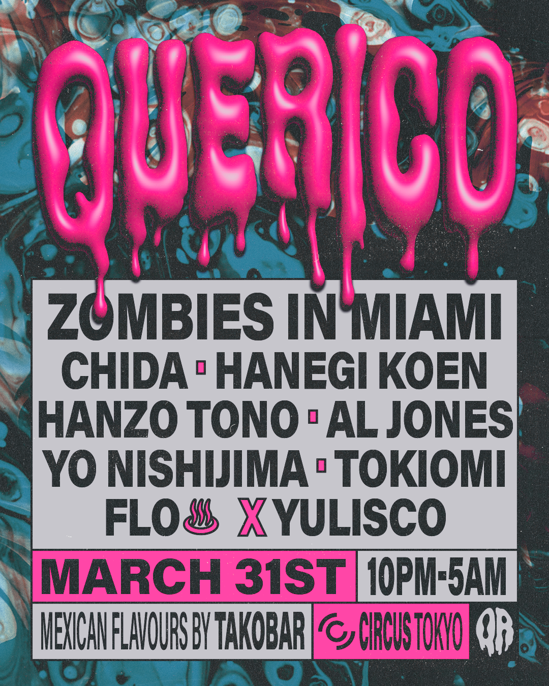 QUE RICO - Zombies In Miami en Circus Tokyo, Tokio