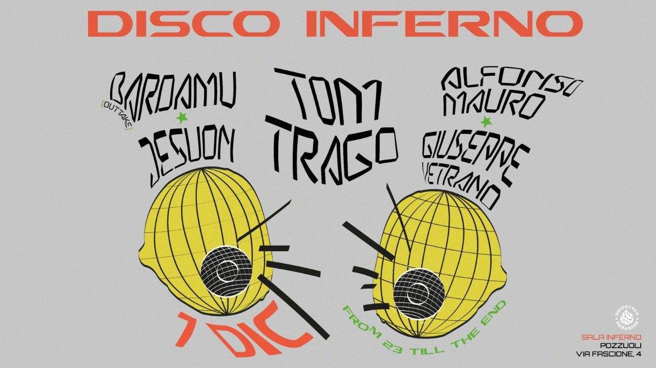 Disco Inferno - Lost Dreams  - フライヤー表