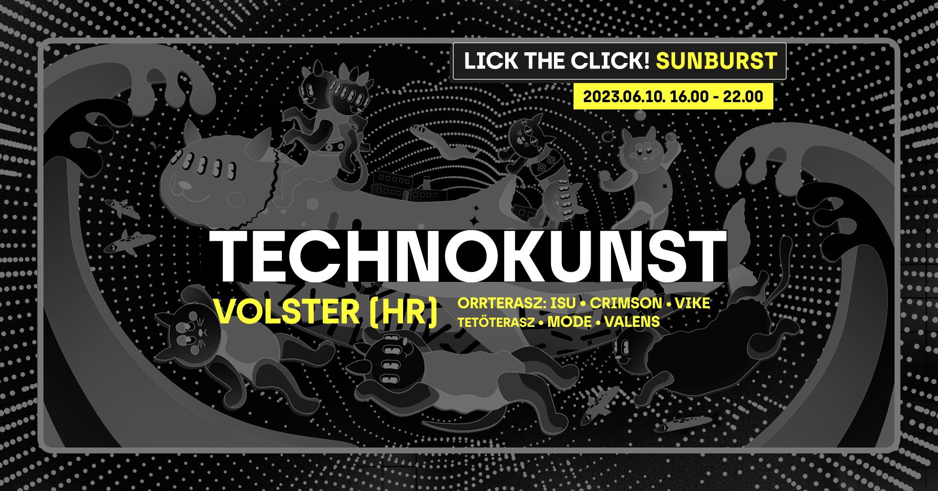 Lick the Click! Sunburst x Technokunst - フライヤー表