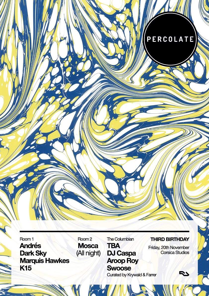 Percolate 3rd Birthday em Corsica Studios, London