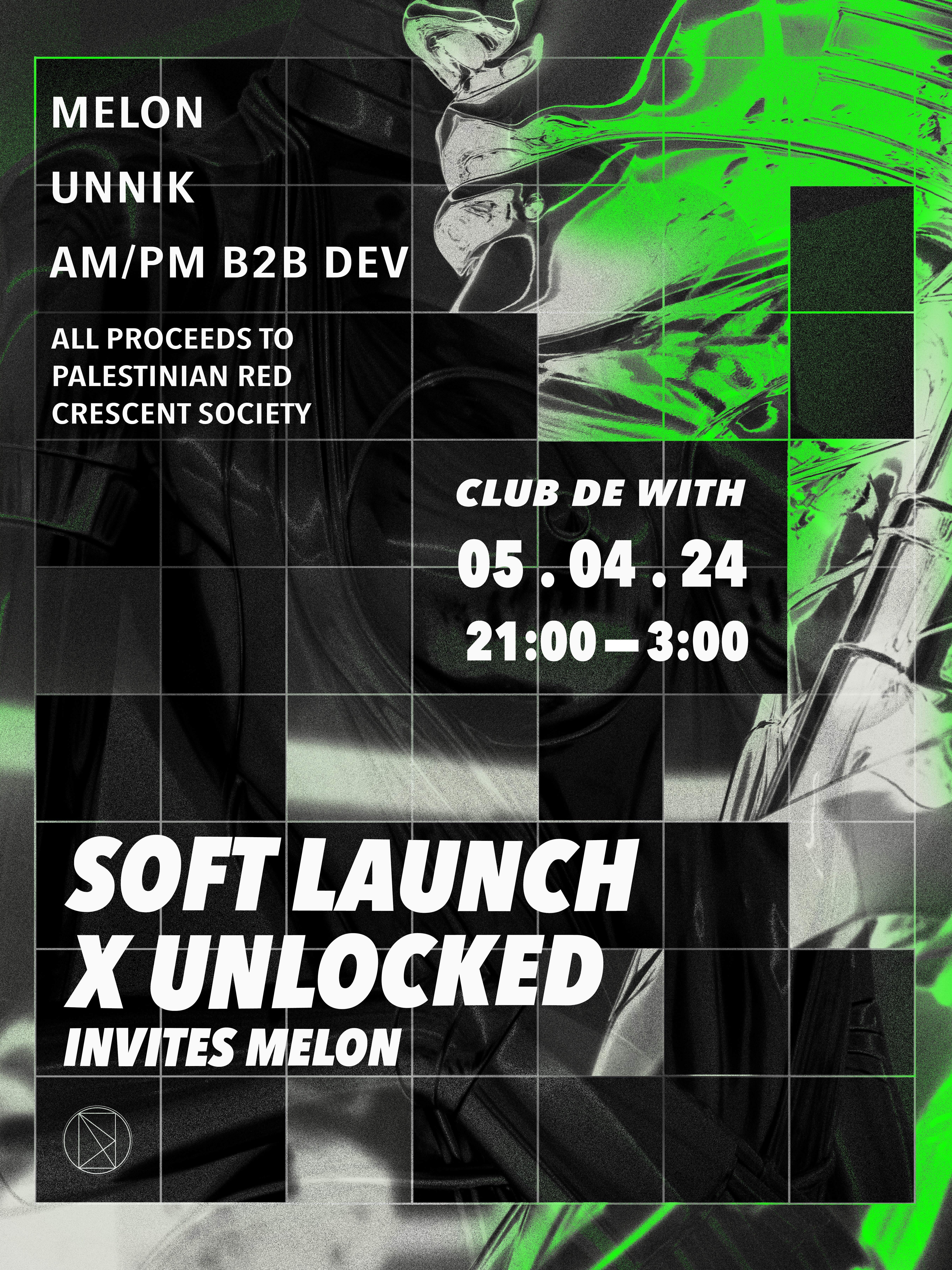 Soft Launch x Unlocked - presents: Melon - フライヤー裏