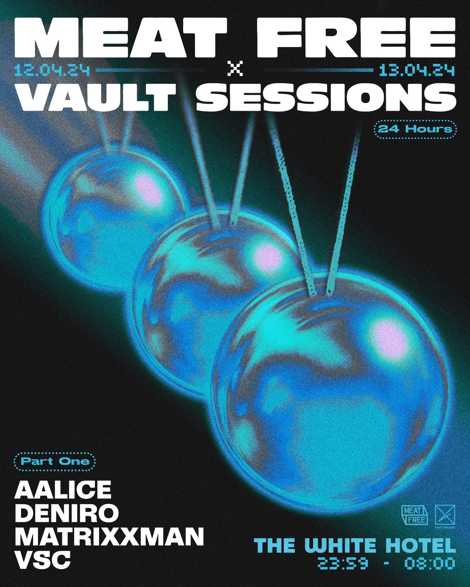 Meat Free x Vault Sessions: Part 1 - フライヤー表