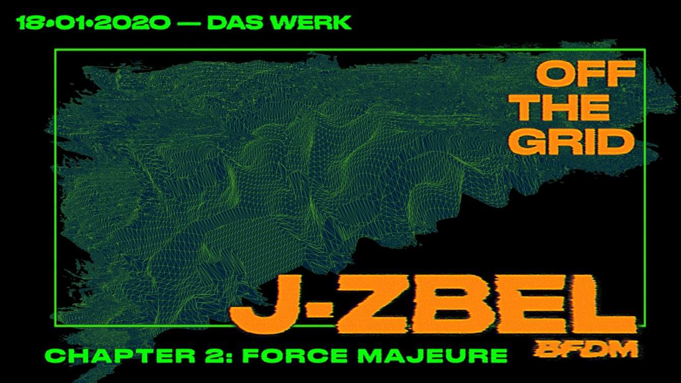 Off The Grid - Chapter 2: Force Majeure with J-Zbel - Página frontal