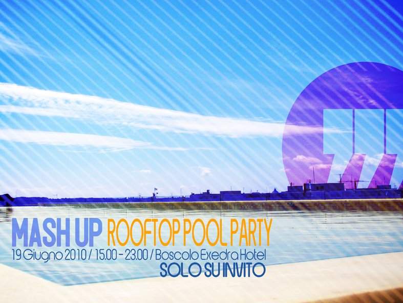 Mash Up Rooftop Pool Party - フライヤー裏