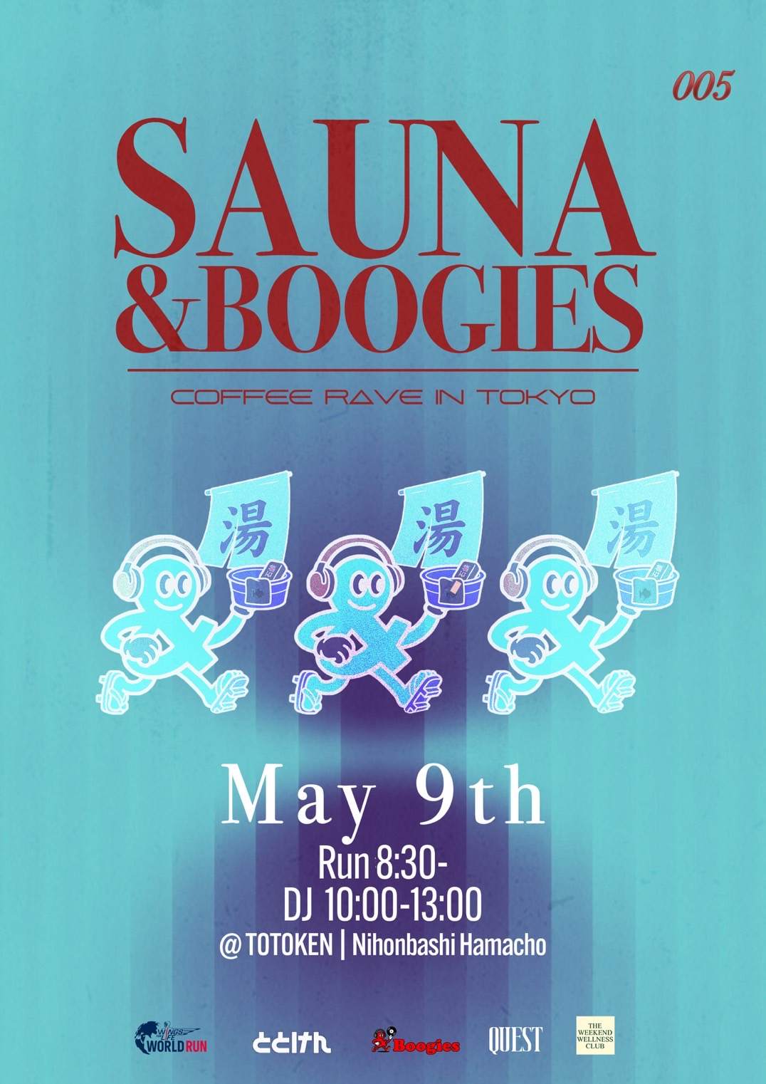 SAUNA & Boogies at TBA - TOTOKEN, Tokyo