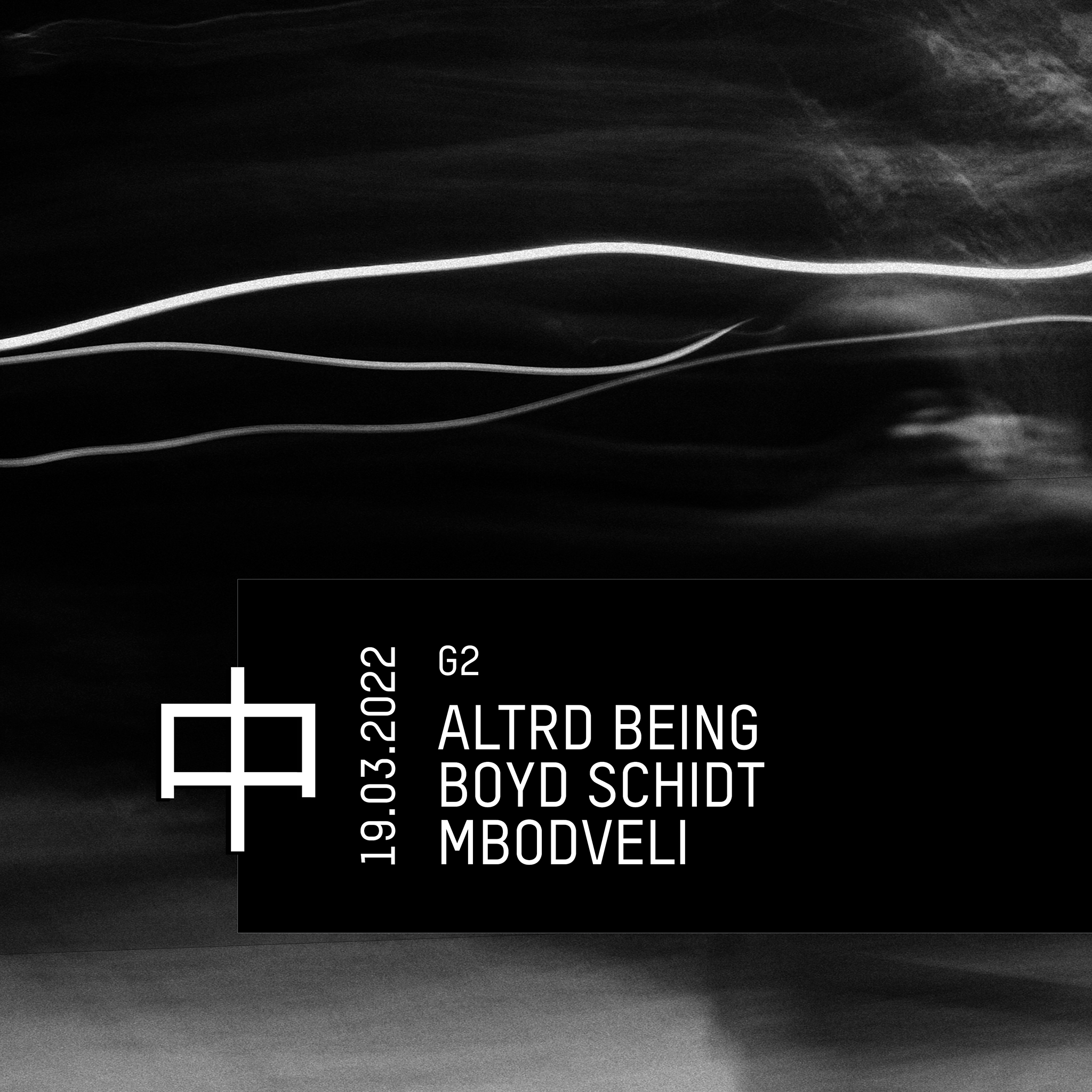 KHIDI 中 G2: Altrd Being ❚ Boyd Schidt ❚ MBODVELI - フライヤー表