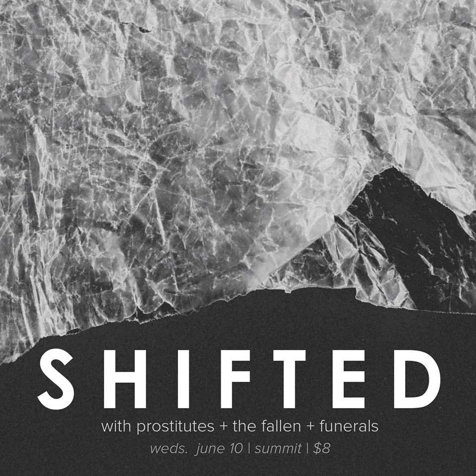 Shifted // Prostitutes // The Fallen // Funerals - Página frontal