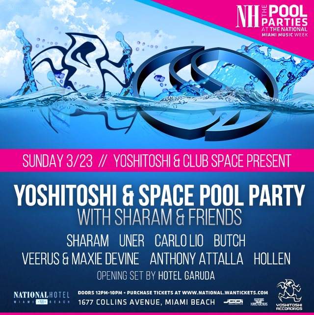 Yoshitoshi & Space Pool Party with Sharam & Friends - フライヤー表