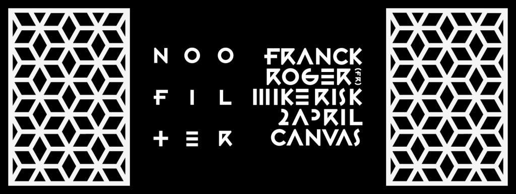 Noofilter with Franck Roger & Mike Risk - フライヤー表