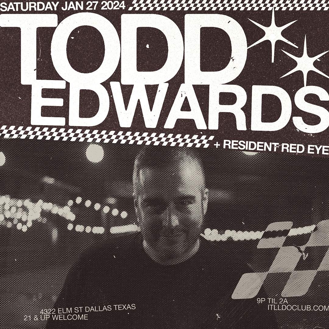 Todd Edwards - フライヤー表
