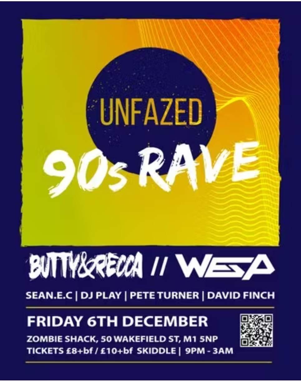Unfazed 90s Rave at The Zombie Shack, Manchester