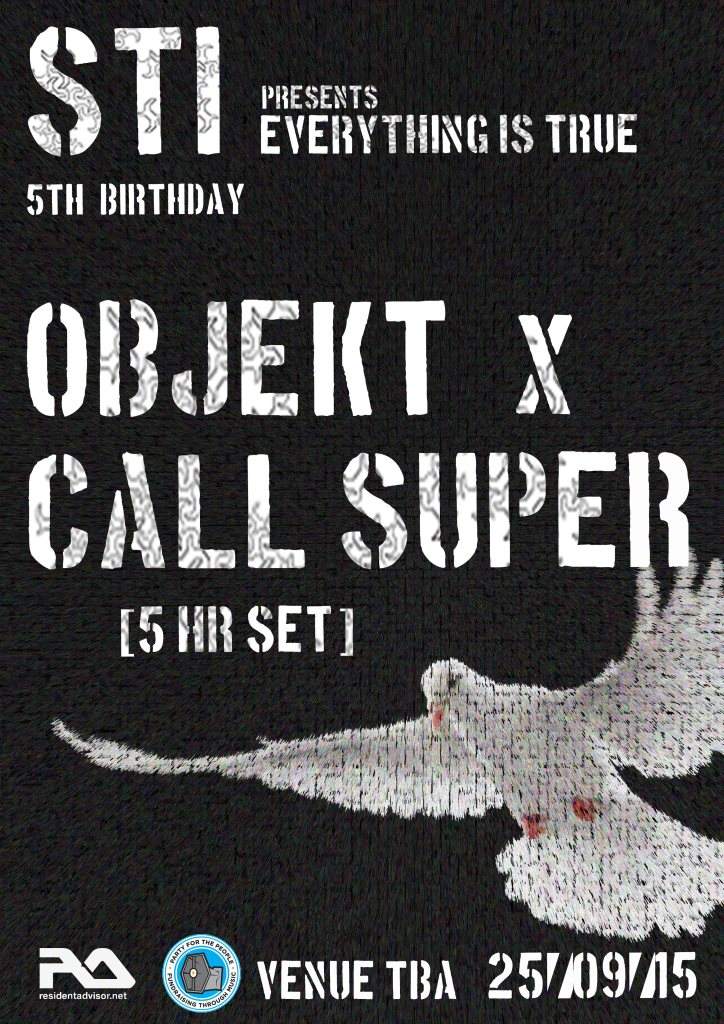 Sheffield Techno Institute 5th Birthday - Objekt X Call Super - Everything Is True - Página frontal