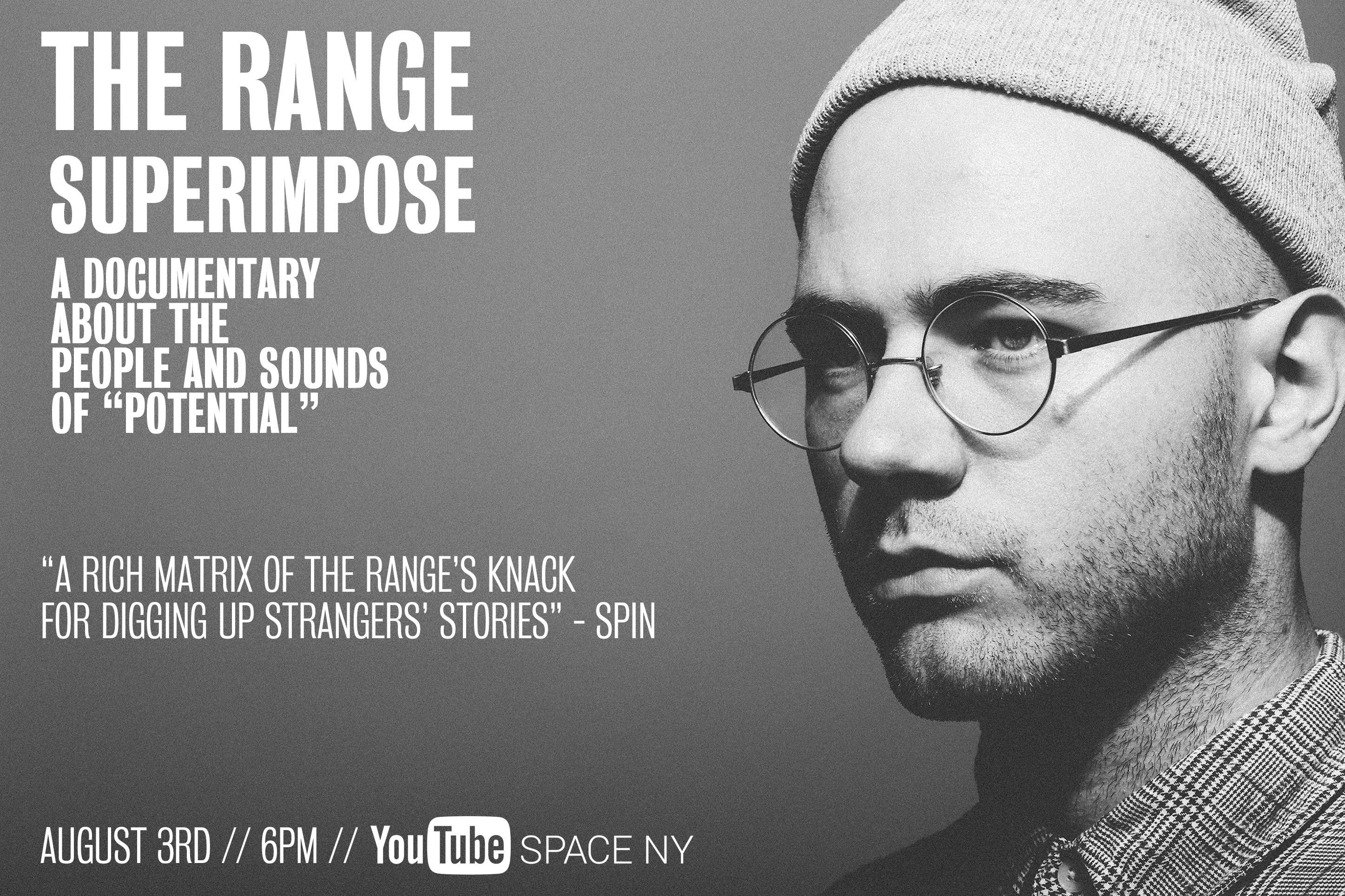 The Range Superimpose Documentary Screening + DJ Set at Youtube Space