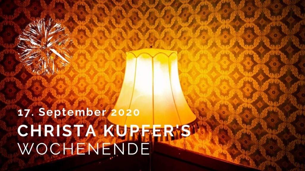 Christa Kupfer's Wochenende - フライヤー表