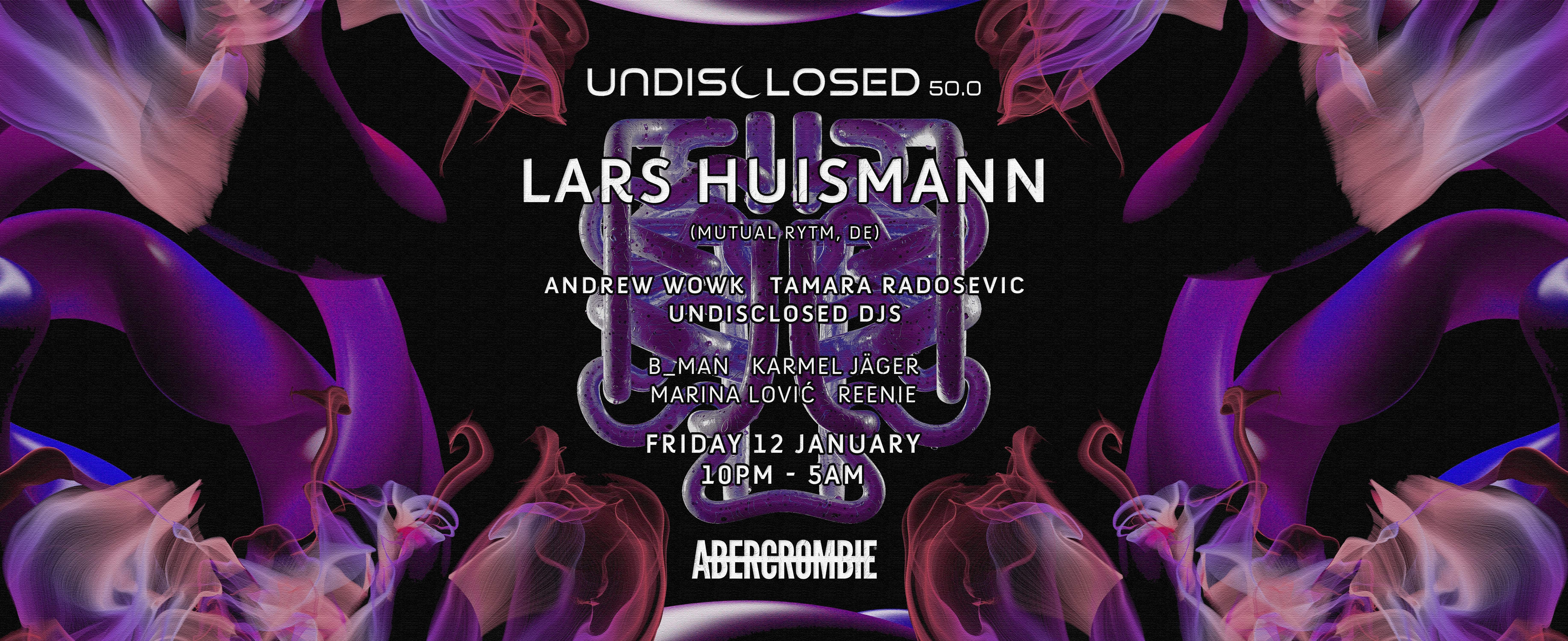UNDISCLOSED 50.0 with Lars Huismann - フライヤー表