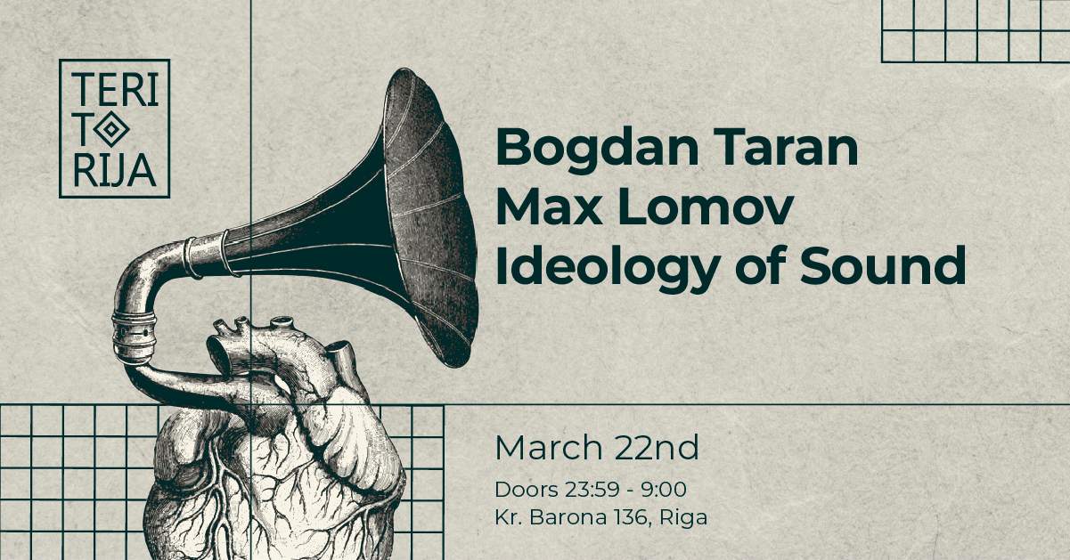 Bogdan Taran & Max Lomov / Ideology of Sound - フライヤー表
