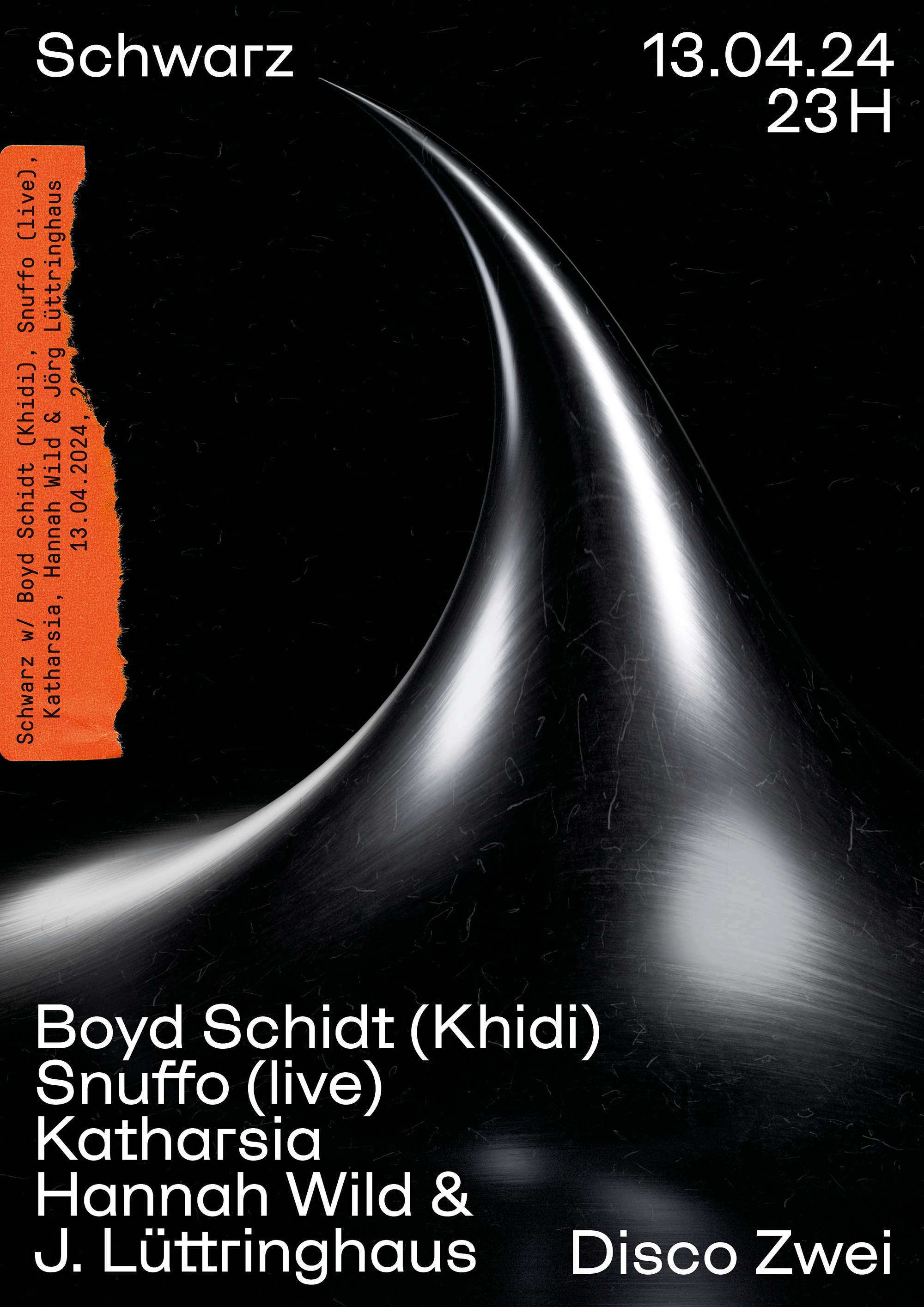 Schwarz with Boyd Schidt, Snuffo (live), Katharsia, Hannah Wild & Jörg Lüttringhaus - フライヤー表