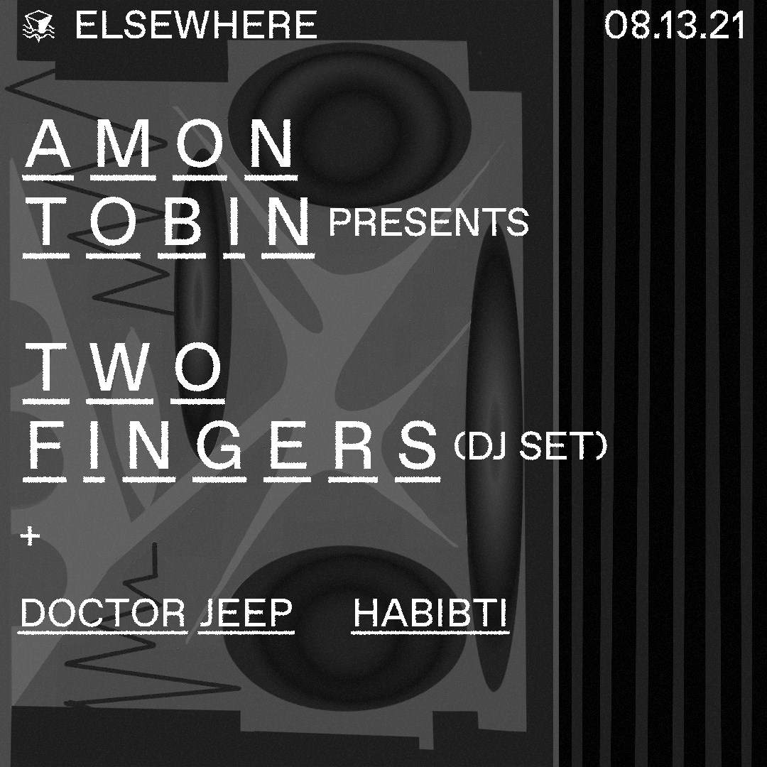 Amon Tobin presents: Two Fingers, Doctor Jeep, Habibti - フライヤー裏