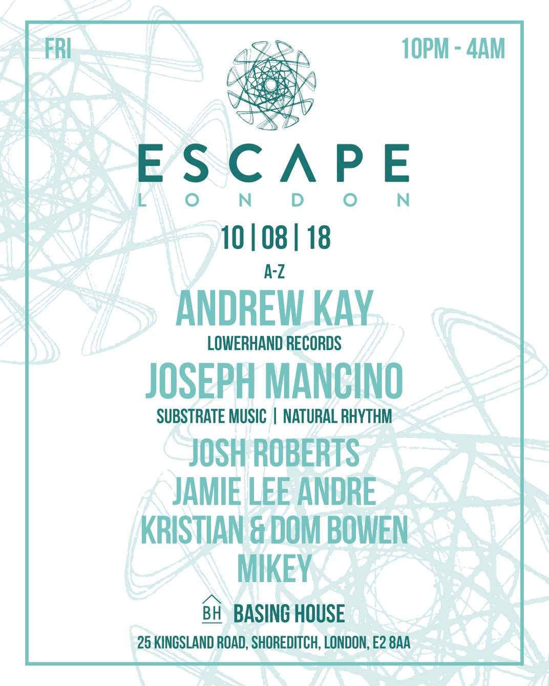 Escape London: Joseph Mancino // Andrew Kay // Josh Roberts // Mikey & More - フライヤー表