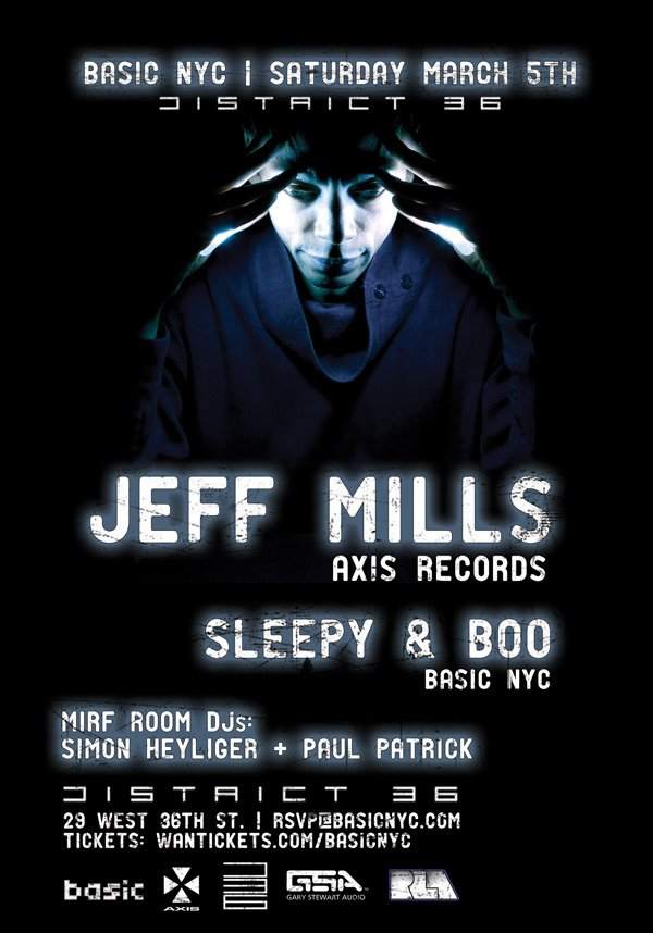 District 36 and Basic Nyc present Jeff Mills - フライヤー表