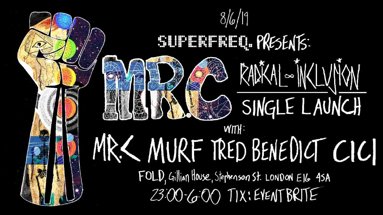 Superfreq ft Mr C, Murf, Tred Benedict, Cici. - フライヤー表