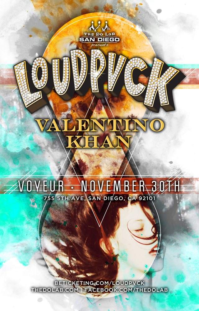 Cancelled The Do LaB presents Loudpvck and Valentino Khan - フライヤー表