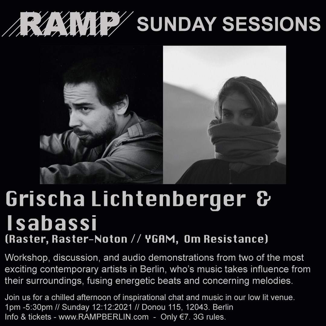 Grischa Lichtenberger & Isabassi - Workshop - RAMP Sunday Sessions - フライヤー表