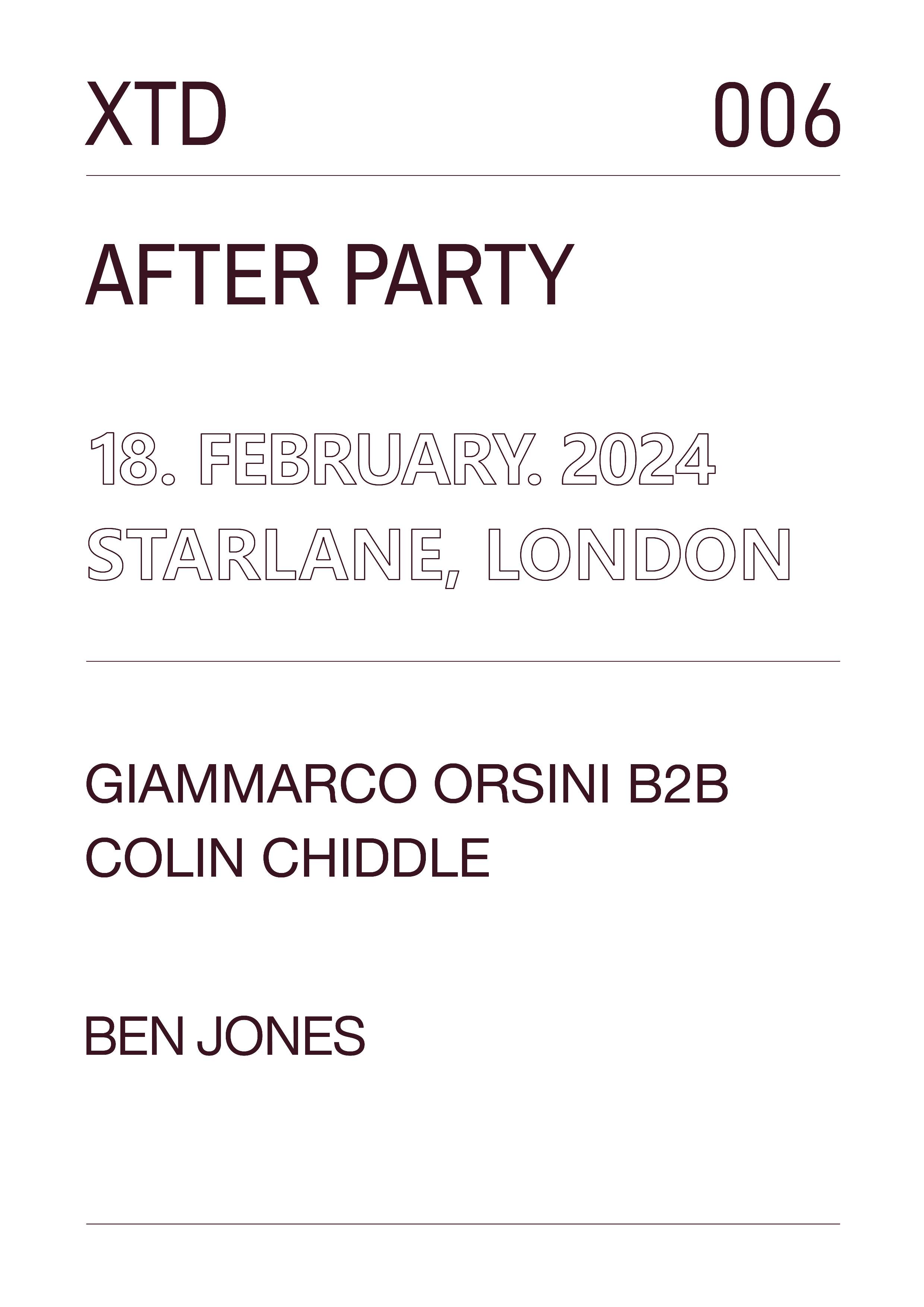 XTD - 006 - After Party - Giammarco Orsini B2B Colin Chiddle - フライヤー表
