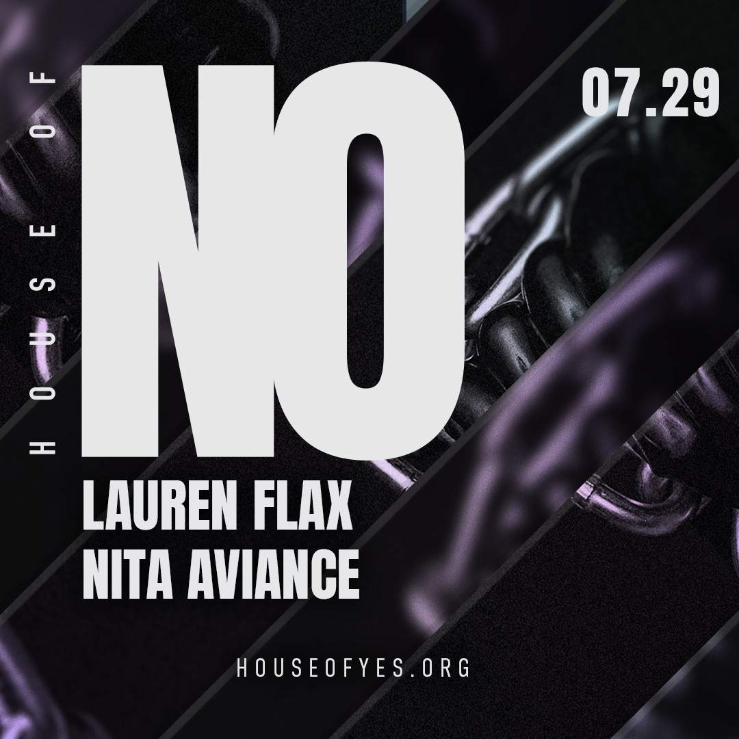 HOUSE OF NO: Lauren Flax | Nita Aviance at House of Yes, New York City