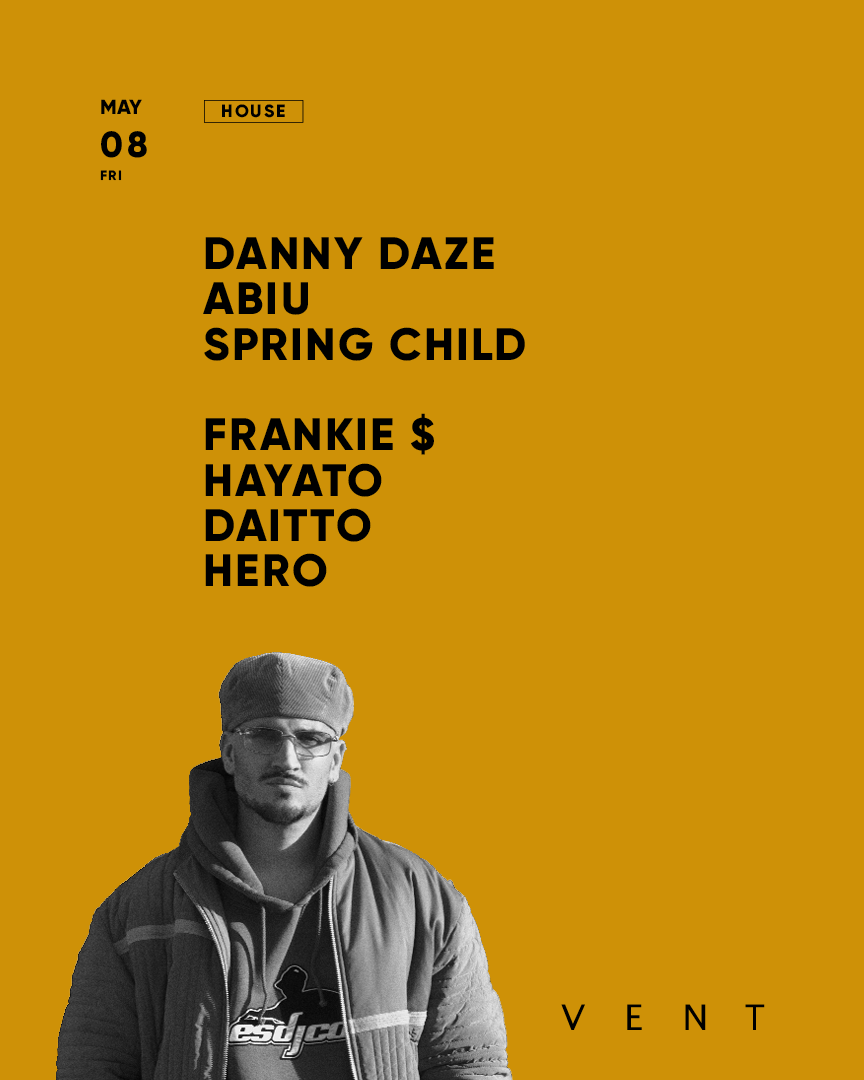 Danny Daze at VENT, Tokyo